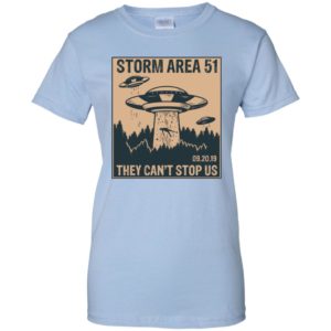 Storm Area 51 Alien UFO They Can't Stop Us T Shirts
