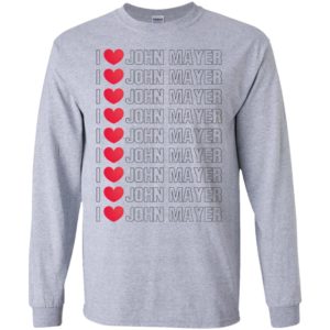 I Love John Mayer Shirt