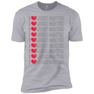 I Love John Mayer Shirt