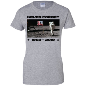 Never Forget Moon Landing Men’s And Women’s T Shirts image Never Forget Moon Landing Men’s And Women’s T Shirts