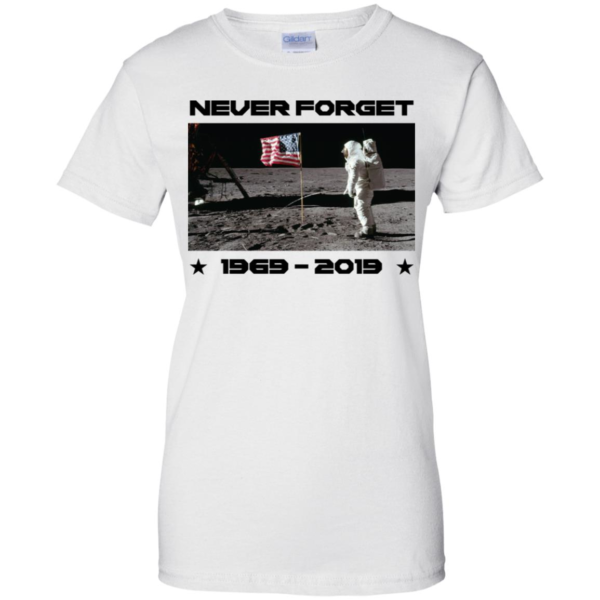 Never Forget Moon Landing Men’s And Women’s T Shirts