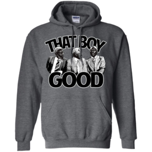 That Boy Good Long Sleeve T shirts, Hoodies