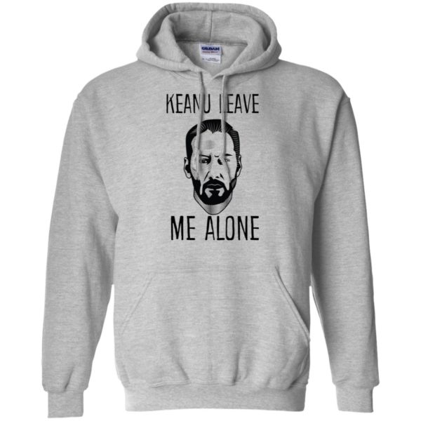 Keanu Leave Me Alone Shirt