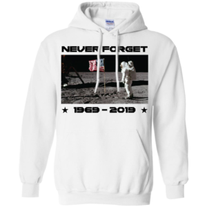 Never Forget Moon Landing Long Sleeve T shirts, Hoodies