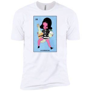 La Borracha Mexican Loteria Funny Drinking Beer Shirt