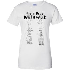 Star War How To Draw Darth Vader Funny Shirt image Star War How To Draw Darth Vader Funny Shirt