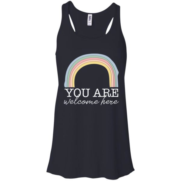 You Are Welcome Here Teacher Shirt