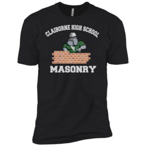 Claiborne High School Masonry Shirt