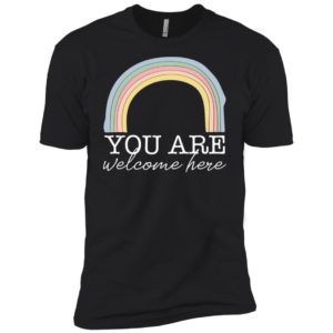 You Are Welcome Here Teacher Shirt image You Are Welcome Here Teacher Shirt