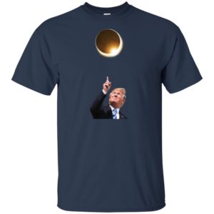 Donald Trump Stares at Solar Eclipse' Funny Presidential Shirt image Donald Trump Stares at Solar Eclipse' Funny Presidential Shirt