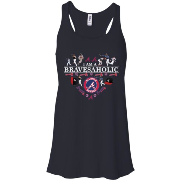 I Am A Bravesaholic Atlanta Braves Shirt