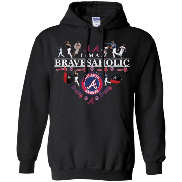 I Am A Bravesaholic Atlanta Braves Shirt