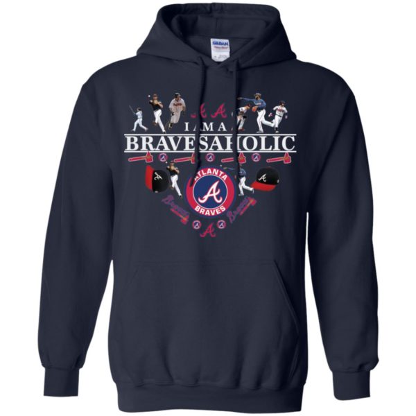 I Am A Bravesaholic Atlanta Braves Shirt