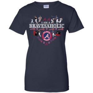 I Am A Bravesaholic Atlanta Braves Shirt image I Am A Bravesaholic Atlanta Braves Shirt
