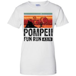 Pompeii Fun Run 79 AD Shirt