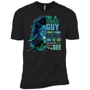 Leo February Guy I Have 3 Sides Shirt image Leo February Guy I Have 3 Sides Shirt