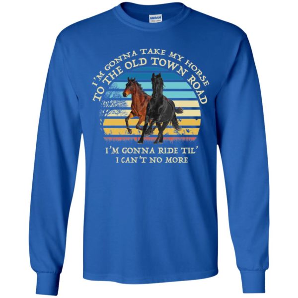 I'm Gonna Take My Horse Old Town Road Youth Shirt