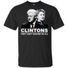 Clintons They Can’t Suicide Us All Shirt