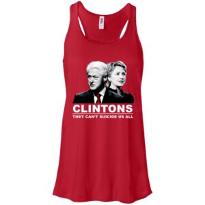 Clintons They Can't Suicide Us All Shirt image Clintons They Can't Suicide Us All Shirt
