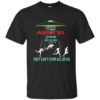 1st Annual Area 51 Fun Run 5k They Can’t Stop All Of Us Shirt
