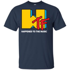 WTF Happened To The Music Black Shirt