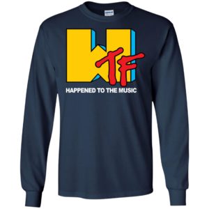 WTF Happened To The Music Black Shirt