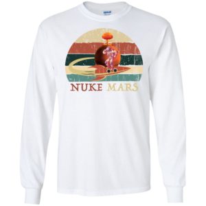 Nuke Mars Funny Astronauts Rocket Shirt