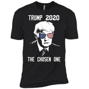 The Chosen One Trump 2020 Shirt