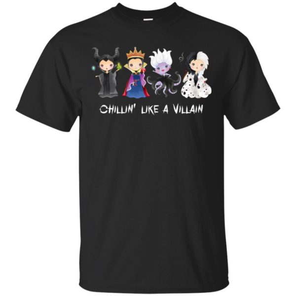Chillin' Like a Villain Disney Villains Shirt