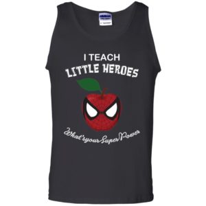 I Teach Little Heroes What's Your Superpower Shirt image I Teach Little Heroes What's Your Superpower Shirt