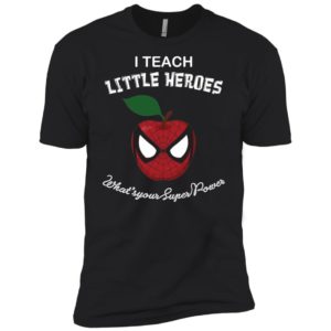 I Teach Little Heroes What's Your Superpower Shirt image I Teach Little Heroes What's Your Superpower Shirt