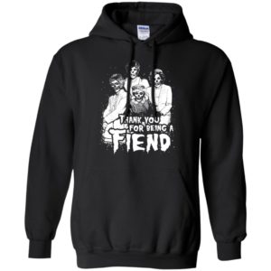 Golden Girls Halloween Thank You for Being a Fiend Shirt image Golden Girls Halloween Thank You for Being a Fiend Shirt