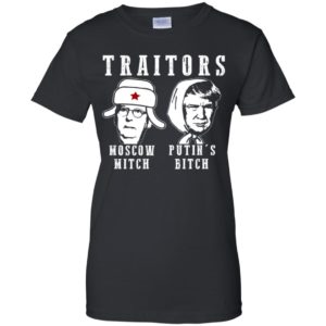 Traitors Moscow Mitch Putin's Bitch Ditch Russia Trump Shirt