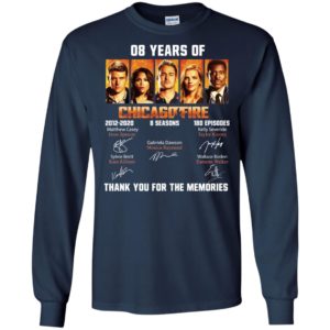 08 Years Of Chicago Fire Thank You For The Memories Shirt