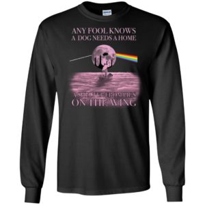 Pink Floyd Any Fool Know A Dog Needs A Home A Shelter From Pigs On The Wing Shirt