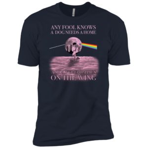 Pink Floyd Any Fool Know A Dog Needs A Home A Shelter From Pigs On The Wing Shirt