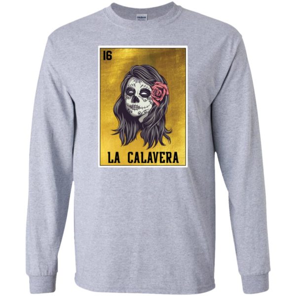 La Calavera Loteria Mexico Sugar Skull Loteria Shirt