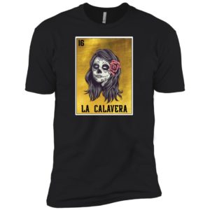 La Calavera Loteria Mexico Sugar Skull Loteria Shirt image La Calavera Loteria Mexico Sugar Skull Loteria Shirt