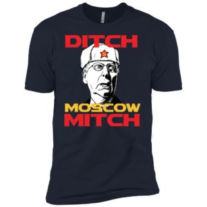 Ditch Moscow Mitch Shirt