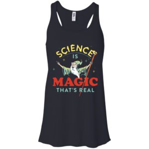 Science Is Magic That Real Cool Saying Science Shirt image Science Is Magic That Real Cool Saying Science Shirt