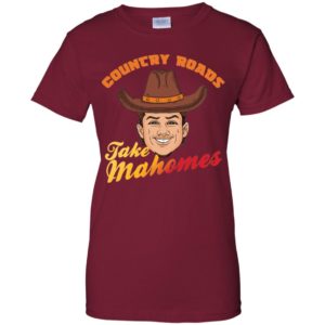 Country Roads Take Mahomes Shirt