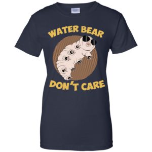 Tardigrade Microbiology Water Bear Don't Care Shirt