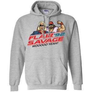 Flair 92 Savage Woo Yeah Shirt