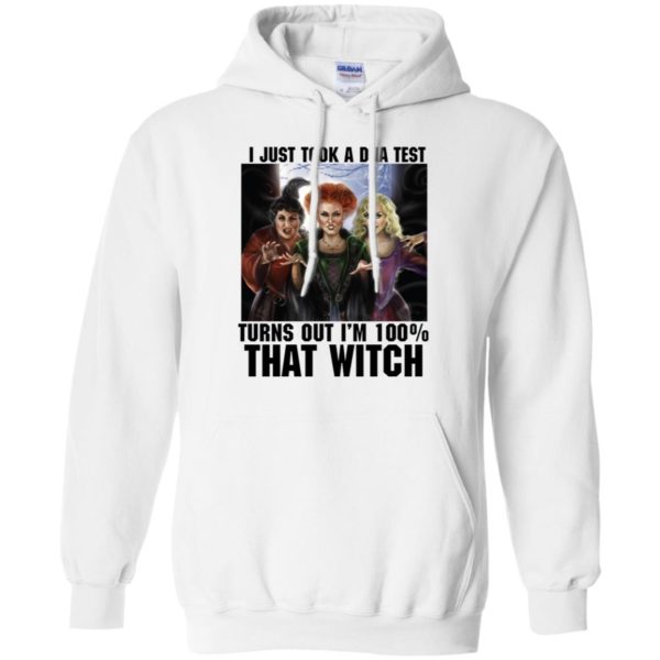 Hocus Pocus I Just Took A DNA Test Turns Out I’m 100% That Witch Halloween Shirt