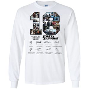 18 Years Of Fast And Furious 2001 2019 Shirt