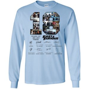 18 Years Of Fast And Furious 2001 2019 Shirt