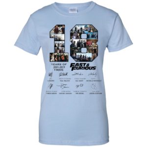 18 Years Of Fast And Furious 2001 2019 Shirt