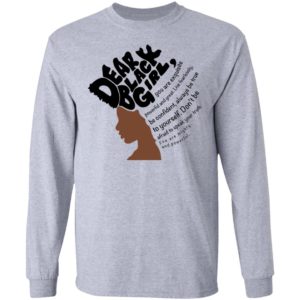Dear Black Girl Shirt image Dear Black Girl Shirt