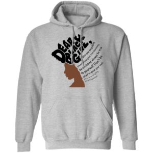 Dear Black Girl Shirt image Dear Black Girl Shirt