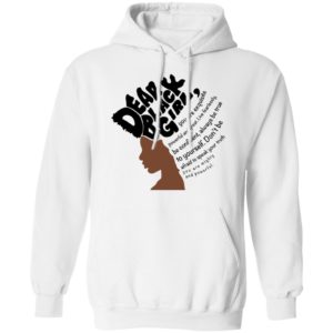 Dear Black Girl Shirt image Dear Black Girl Shirt